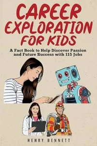 Career Exploration for Kids