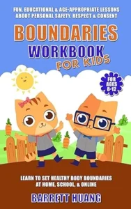 Boundaries Workbook for Kids