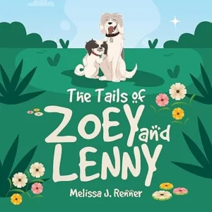 The Tails of Zoey and Lenny