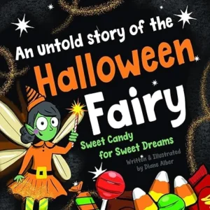 An Untold Story of the Halloween Fairy