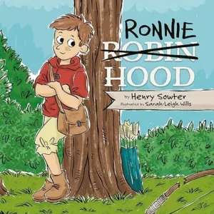 Ronnie Hood – Sherwood Forest’s other hero