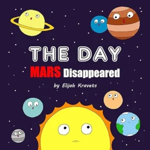 THE DAY Mars Disappeared