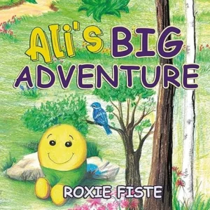 Ali’s Big Adventure (Ali’s Adventures Book 1)