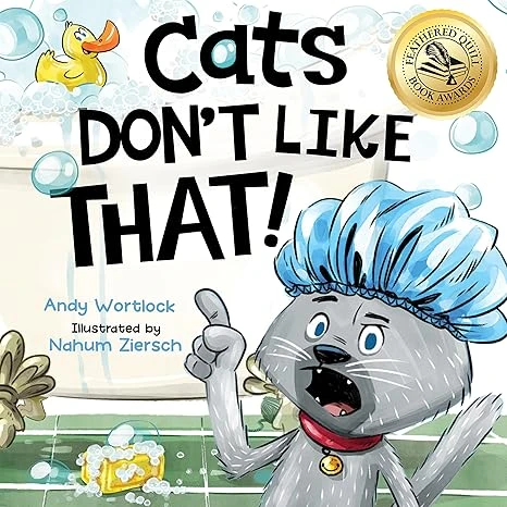 Cats Don’t Like That!: A Hilarious Children’s Book For Kids Ages 3-7 (Cats Don’t Like!)