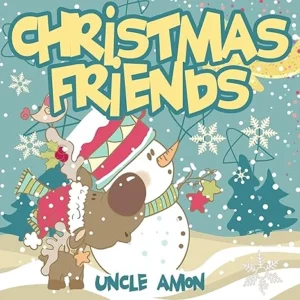 Christmas Friends (A Story About Friendship): Christmas Bedtime Story Picture Book for Kids (Christmas Fun for Kids)