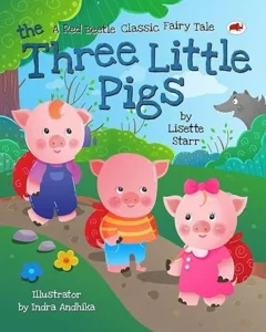 The Three Little Pigs: A Red Beetle Classic Fairytale (Red Beetle Children’s Picture Books Ages 3-8)