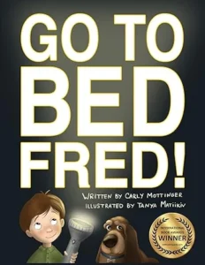 Go to Bed, Fred!: Bedtime Stories for Kids Ages 4-8 (Starry Mill: Children Funny Dog Picture Book)