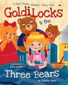 Godilocks and the Three Bears: A Red Beetle Classic Fairytale (Red Beetle Children’s Picture Books Ages 3-8)