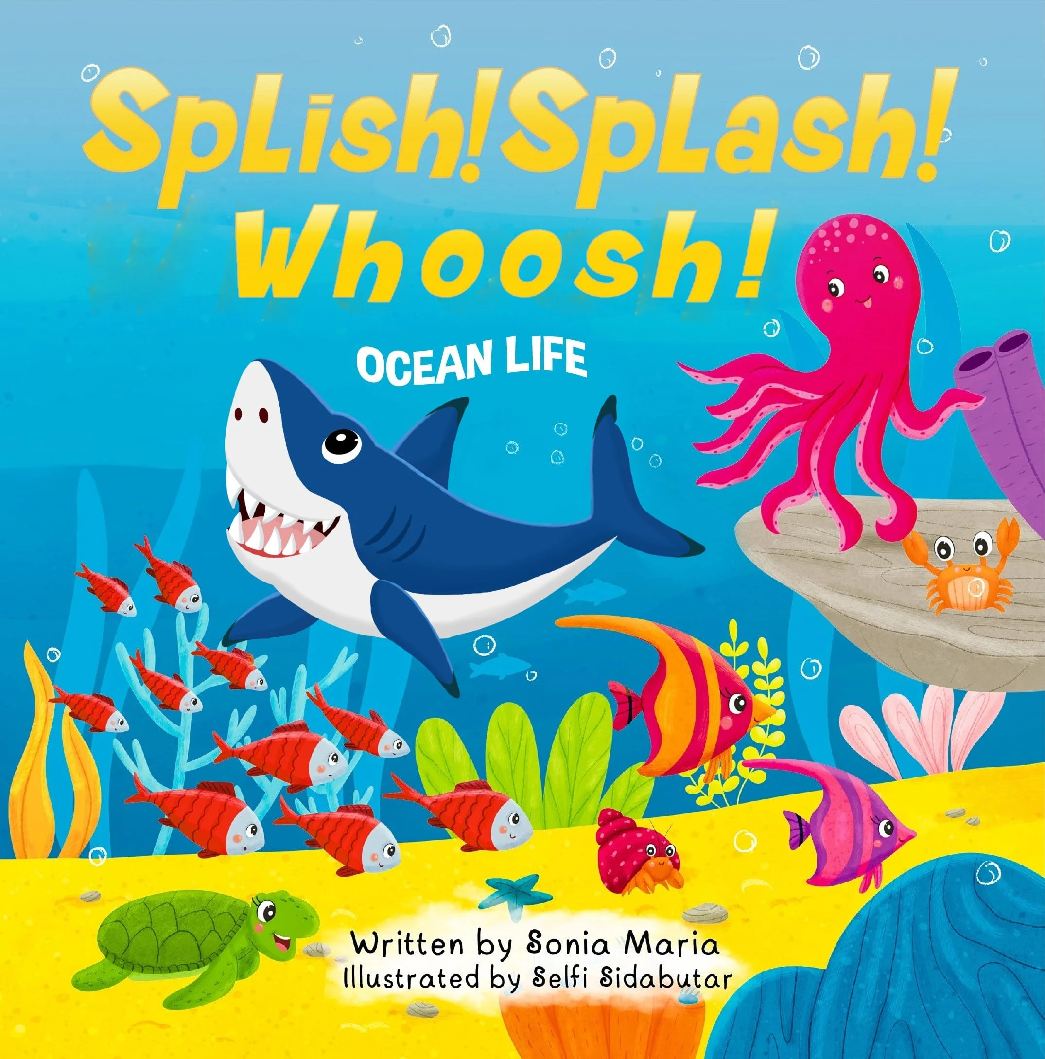 Splish! Splash! Whoosh!: Ocean Life (JOIN IN!)