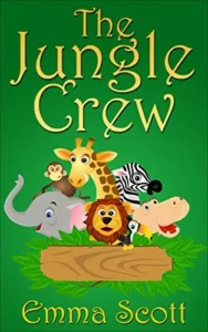 The Jungle Crew (Bedtime Stories for Children Book 1)