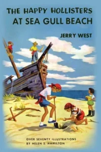 The Happy Hollisters at Sea Gull Beach: (Volume 3)