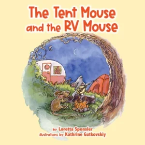 The Tent Mouse and the RV Mouse