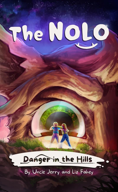 Danger in the Hills: A Brave Kids’ Adventure Story (The NOLO (Nolumus Friendicus))