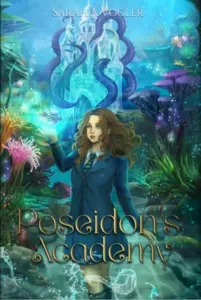 Poseidon’s Academy: A Completed Middle Grade Fantasy Series with Greek Mythology, Teen Demigods, and an Underwater School