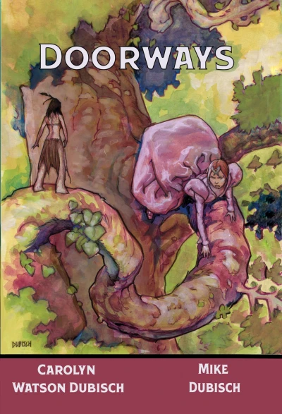 Doorways: The People That Melt in The Rain #4