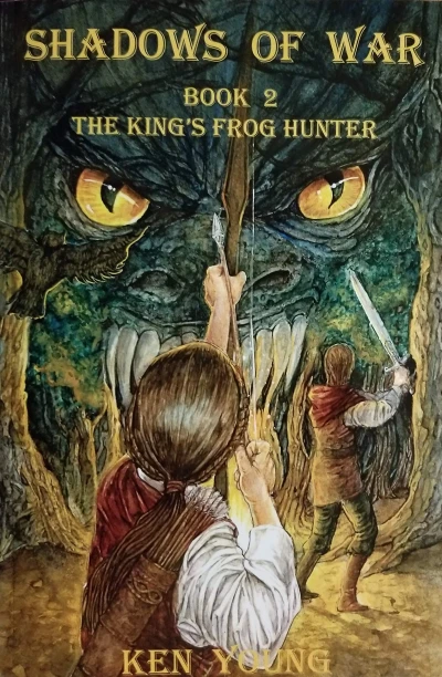 Shadows of War: Book 2, The King’s Frog Hunter